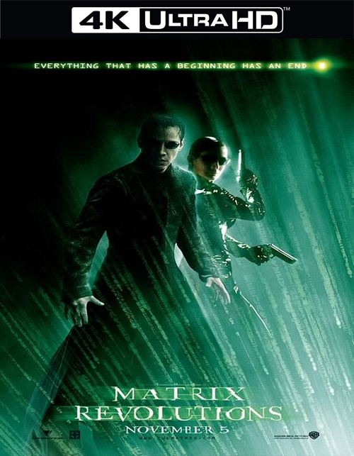 تحميل فيلم The Matrix Revolutions 2003 مترجم [4K][مجاني للزائر]