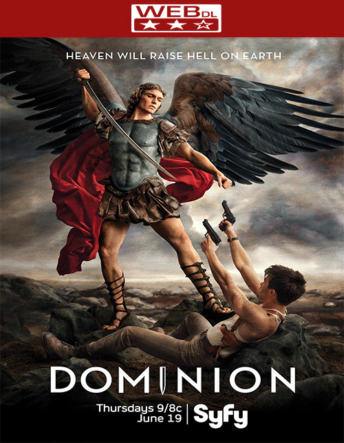 مسلسل Dominion مترجم كامل جميع المواسم